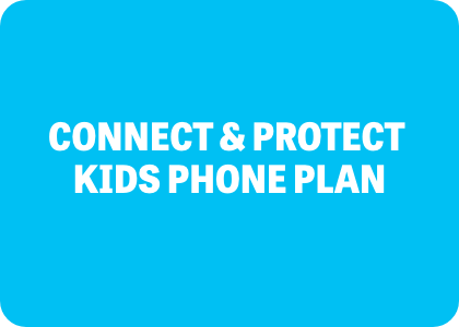 Connect And Protect Kids Phone Plan